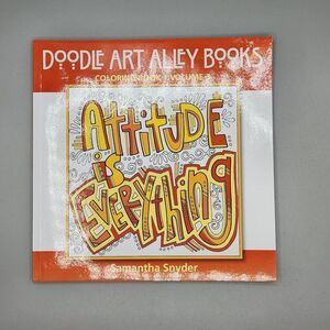 Attitude Is Everything Doodle Art Alley Books Coloring Book Volume 3 Adult